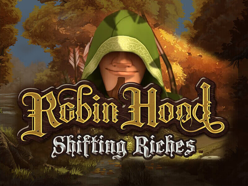 robin hood shifting riches